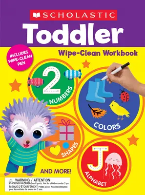 Pracovný zošit Scholastic Toddler Wipe-Clean - Scholastic Toddler Wipe-Clean Workbook
