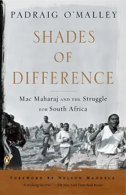 Odtiene rozdielov: Mac Maharaj a boj o Južnú Afriku - Shades of Difference: Mac Maharaj and the Struggle for South Africa