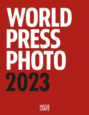 Ročenka World Press Photo 2023 - World Press Photo Yearbook 2023
