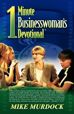 Minútová pobožnosť podnikateľky - The One-Minute Businesswoman's Devotional