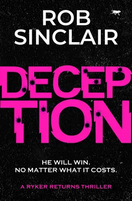 Podvod: Ryker sa vracia Thriller - Deception: A Ryker Returns Thriller