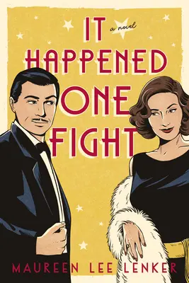 Stalo sa to pri jednom zápase - It Happened One Fight