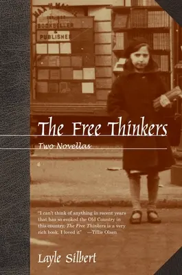 The Free Thinkers: Dve novely - The Free Thinkers: Two Novellas