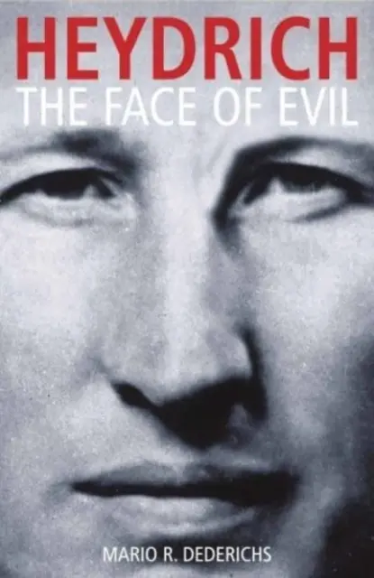 Heydrich: Tvár zla - Heydrich: The Face of Evil