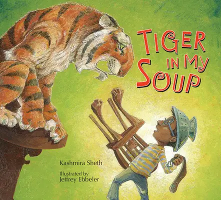 Tiger v mojej polievke - Tiger in My Soup