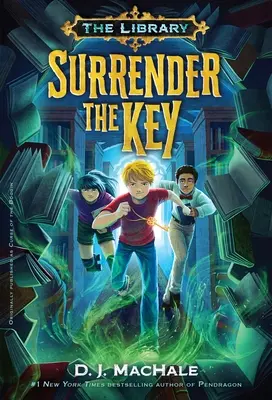 Odovzdaj kľúč (Kniha o knižnici 1) - Surrender the Key (the Library Book 1)