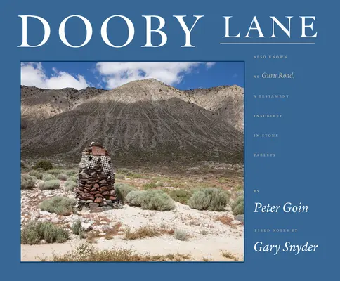 Dooby Lane: Dewayne Williams: Známa aj ako Guru Road, testament zapísaný do kamenných tabuliek - Dooby Lane: Also Known as Guru Road, a Testament Inscribed in Stone Tablets by Dewayne Williams
