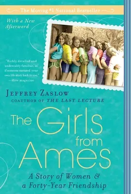 Dievčatá z Amesu: Príbeh žien a štyridsaťročného priateľstva - The Girls from Ames: A Story of Women and a Forty-Year Friendship