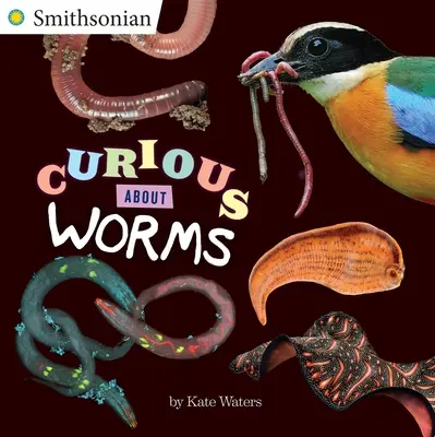 Zvedaví na červy - Curious about Worms