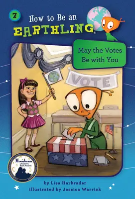 Nech sú hlasy s vami (kniha 7) - May the Votes Be with You (Book 7)