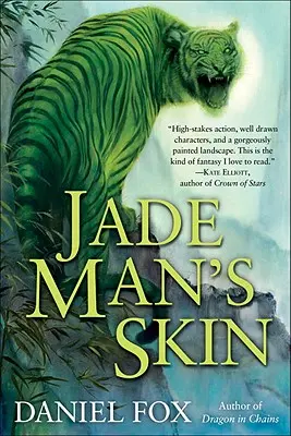 Nefritová koža človeka - Jade Man's Skin