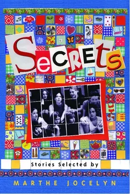 Tajomstvá: Poviedky vybrané Marthe Jocelyn - Secrets: Stories Selected by Marthe Jocelyn