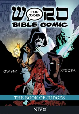 Kniha Sudcov: NIV: Slovo za slovom Biblický komiks: Preklad NIV - The Book of Judges: Word for Word Bible Comic: NIV Translation