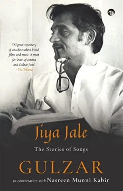 Jiya Jale - Príbehy piesní - Jiya Jale - The Stories Of Songs