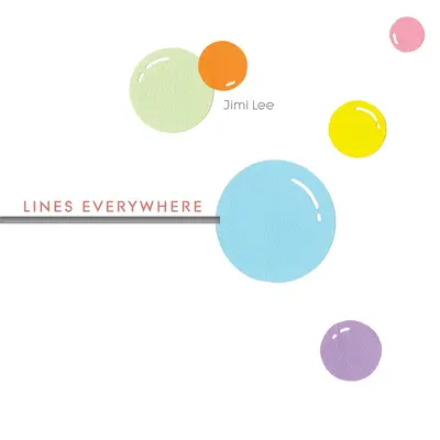 Čiary všade - Lines Everywhere