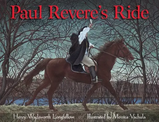 Jazda Paula Revera - Paul Revere's Ride