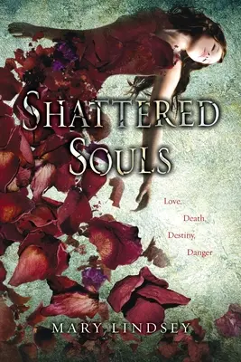 Roztrieštené duše - Shattered Souls