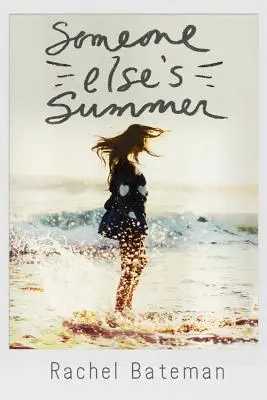 Someone Else's Summer (Leto niekoho iného) - Someone Else's Summer