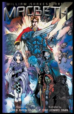 Macbeth - grafický román - Macbeth-The Graphic Novel