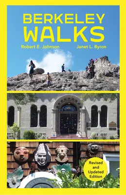 Berkeley Walks: Revidované a aktualizované vydanie - Berkeley Walks: Revised and Updated Edition
