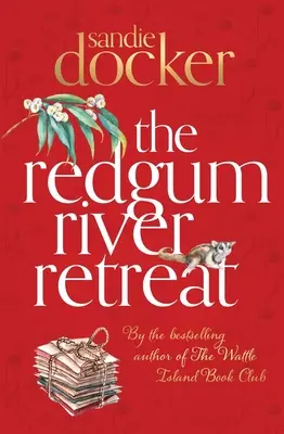 Útek od rieky Redgum - The Redgum River Retreat