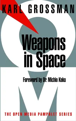 Zbrane vo vesmíre - Weapons in Space