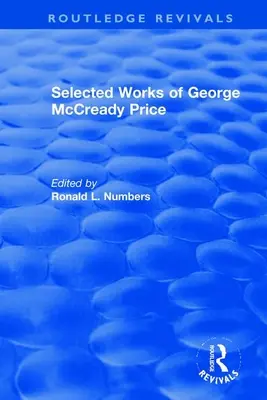 Vybrané diela George McCreadyho Pricea - Selected Works of George McCready Price