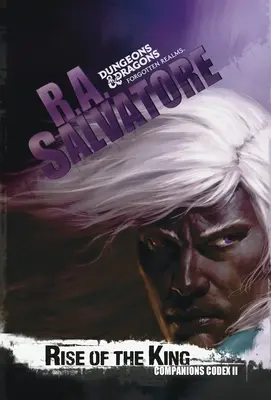 Vzostup kráľa: Legenda o Drizztovi - Rise of the King: The Legend of Drizzt