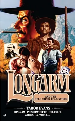 Longarm a olovená búrka v Hell Creek - Longarm and the Hell Creek Lead Storm