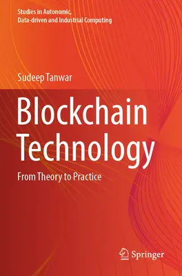 Technológia blockchain: Od teórie k praxi - Blockchain Technology: From Theory to Practice