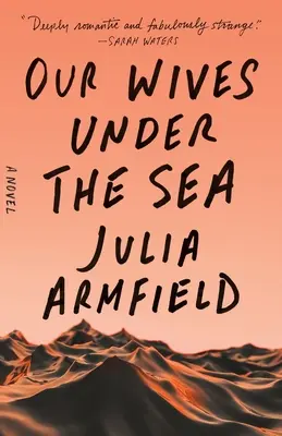 Naše manželky pod morom - Our Wives Under the Sea