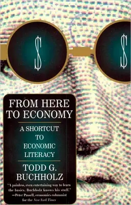 Odtiaľto k ekonomike: Odtiaľto: Skratka k ekonomickej gramotnosti - From Here to Economy: A Shortcut to Economic Literacy