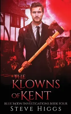 Klauni z Kentu - The Klowns of Kent