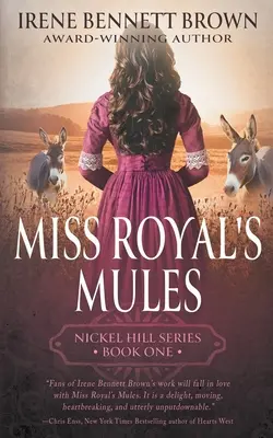 Mulice slečny Royalovej: Klasický historický westernový román - Miss Royal's Mules: A Classic Historical Western Romance Series