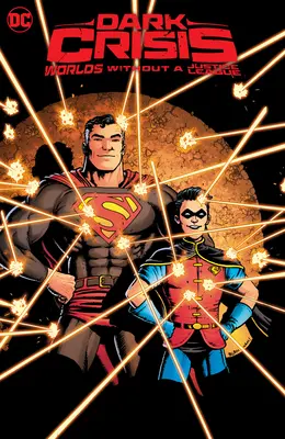 Temná kríza: Svety bez Ligy spravodlivých - Dark Crisis: Worlds Without a Justice League