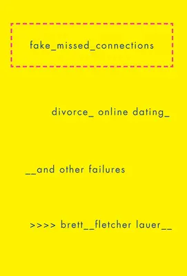 Falošné zmeškané spojenia - Fake Missed Connections