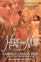 Tu a teraz - Here And Now
