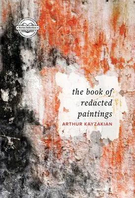 Kniha Redigované obrazy (The Book of Redacted Paintings) - The Book of Redacted Paintings