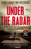 Pod radarom - román - Under the Radar - A Novel