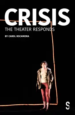 Kríza: Divadlo reaguje - Crisis: The Theatre Responds