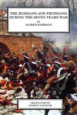 Rusi a Prusi v sedemročnej vojne - The Russians and Prussians in the Seven Years War
