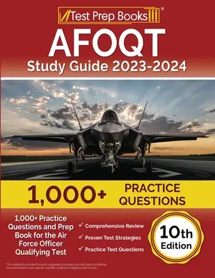 AFOQT Study Guide 2023-2024: 1,000+ Practice Questions and Prep Book for the Air Force Officer Qualifying Test [10. vydanie] - AFOQT Study Guide 2023-2024: 1,000+ Practice Questions and Prep Book for the Air Force Officer Qualifying Test [10th Edition]