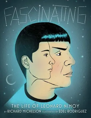 Fascinujúce: Život Leonarda Nimoya - Fascinating: The Life of Leonard Nimoy