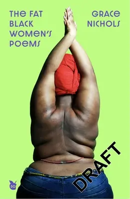 Básne tučnej černošky - The Fat Black Woman's Poems