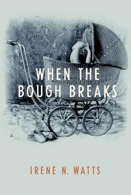 Keď sa konár zlomí - When the Bough Breaks