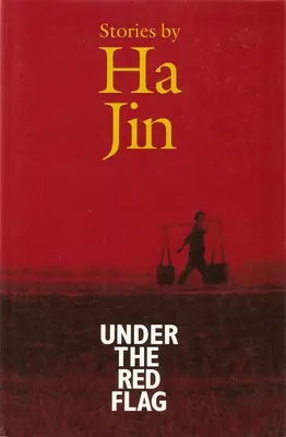 Pod červenou vlajkou: príbehy - Under the Red Flag: Stories