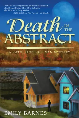 Smrť v abstrakcii - Záhada Katherine Sullivanovej - Death In The Abstract - A Katherine Sullivan Mystery