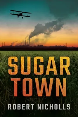 Cukrové mesto - Sugar Town