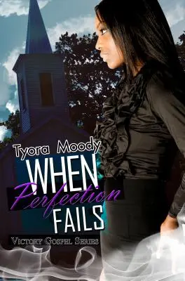 Keď dokonalosť zlyháva - Séria Víťazné evanjelium - When Perfection Fails - Victory Gospel Series