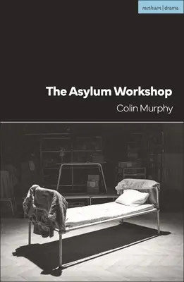 Azylový workshop - The Asylum Workshop